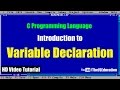 Variable Declaration in C Programming | HD Video Tutorial