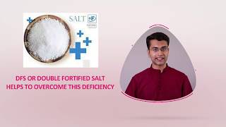 Reduction of IDD \u0026 Anemia through Salt Fortification | FSSAI