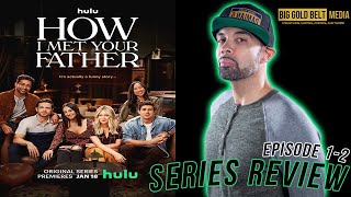 How I Met Your Father - Review (2022) | Hilary Duff | HULU