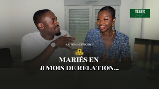 S01EP01 - Mariés en 8 mois de relation...