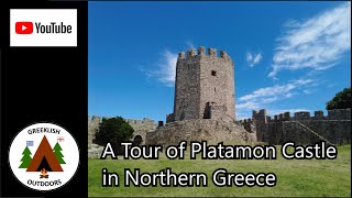 A Tour of Platamon Castle in Northern Greece