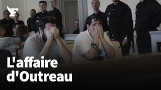 L'affaire d'Outreau, le plus grand scandale judiciaire du siècle