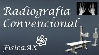 Radiografía Convencional