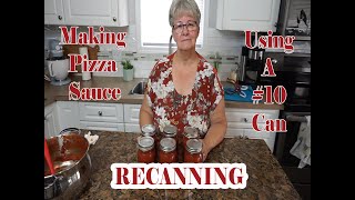 RECANNING | Making Pizza  Sauce from #10 Cans