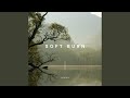Soft Burn