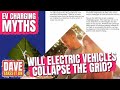 The National Grid Can't Even Handle Electric Vehicles | Exploring EV Charging Myths