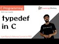 typedef in C || Lesson 76 || C Programming || Learning Monkey ||