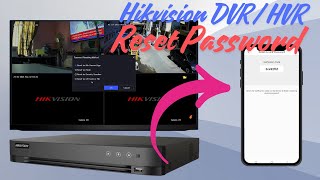 How to Reset Hikvision DVR/HVR Admin Password Using Hik-Connect App | For latest version DVR/HVR