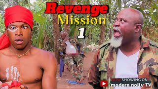 The REVENGE MISSION season 1…Featuring Don Brymo (New movie) very interesting