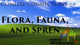 The Flora and Fauna of Roshar- Cosmere Connections Ep. 2