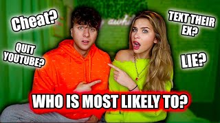 WHO is Most Likely to...? We Answer Your *JUICY* Questions