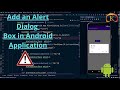 Easiest Way to Add Custom Alert Dialog Box in Android Studio with Kotlin | KOTLIN | Android Studio