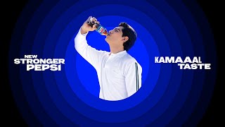 New Stronger Pepsi x KAMAAAL Taste | Khud Try Karke Dekho! ft. Naseem Shah