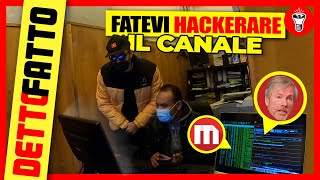 Fatevi Hackerare il Canale - Detto Fatto Ep.34 - [Candid Camera] - theShow