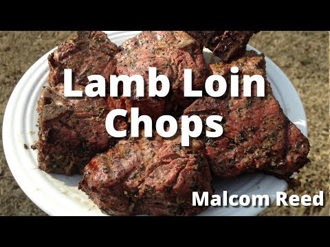 Lamb Loin Chops Recipe | How To Grill Loin Chops of Lamb with Malcom Reed HowToBBQRight Lamb Loin Chops Recipe | How To Grill Loin Chops of Lamb with Malcom Reed HowToBBQRight