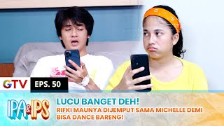 SO SWEET! Rifki Maunya Dijemput Sama Michelle Demi Bisa Dance Bareng | IPA IPS | EPS.50 (1/2)