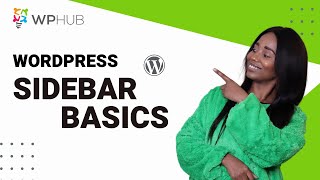 How To Add and Customize Sidebars On Your WordPress Site?