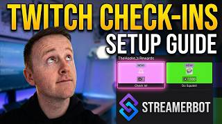 Twitch Check-In Redeem Setup Using StreamerBot