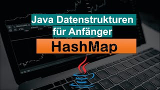 Java - HashMap in Java | Java Datenstrukturen | Map Interface | Java programmieren lernen