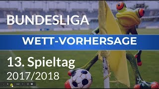 Bundesliga Vorhersage zum 13. Spieltag ⚽ Fußball-Tipps, Prognosen und Wettquoten 💰✊