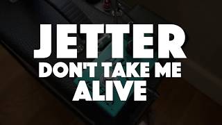 Jetter Don't Take Me Alive Overdrive Pedal Demo/Review