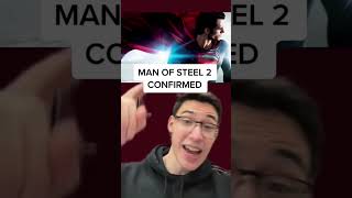 MAN OF STEEL 2 CONFIRMED (SUPERMAN MOVIE)
