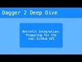 Dagger 2 Deep Dive (32/55) - Retrofit Integration: Preparing for the real GitHub API