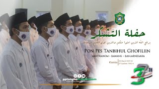 🔴LIVE CHAFLAH ATTASYAKKUR LIL IKTITAM PONPES TANBIHUL GHOFILIIN KE 37 MANTRIANOM BAWANG BANJARNEGARA