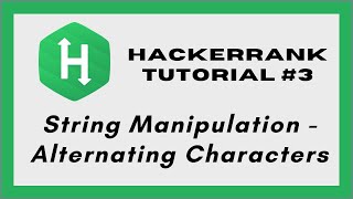 HACKERRANK CODING INTERVIEW PREP #3: String Manipulation - Making Anagrams