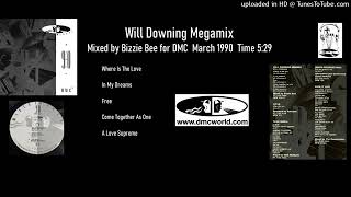 Will Downing Megamix DMC Mix by Bizzie Bee March 1990