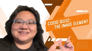 Coding for Beginners: Code Quiz #15— The Image Element
