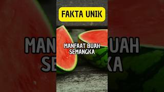 3 manfaat buah semangka #buah #fruticutting #shortvideo #shorts