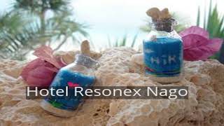 Hotel Resonex Nago