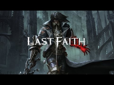 The Last Faith Прохождение 3 — Эдвин, Ужас теневой скверны