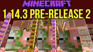 Minecraft 1.14.3 Pre-Release 2 Zombie Pigmen, Patrols \u0026 Enchanting Changes!