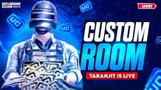 BGMI LIVE CUSTOM ROOM DAILY CUSTOM ROOM LIVE BGMI FREE FUN CUSTOM TARANJIT IS LIVE CUSTOM ROOM