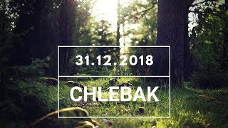 Chlebak [#399] 31.12.2018