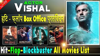 Vishal Box Office Collection Analysis Hit and Flop Blockbuster All Movies List | Filmography