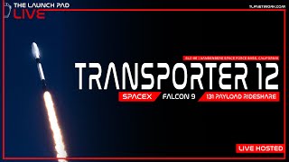 LIVE! SpaceX Transporter 12 Launch