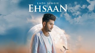 Ehsaan: Ladi Singh (Full Song) | Aar Bee | Latest Punjabi Songs 2017 | T-Series