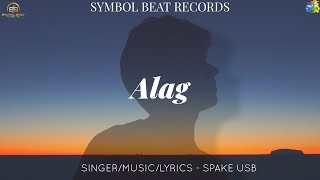 Spake Usb - Alag | Official Audio | Originals | Sad Song | 2021