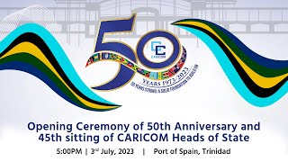 50th Anniversary and 45th sitting of CARICOM Heads of State