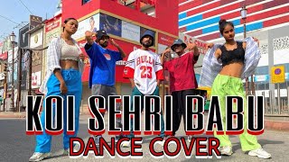 Koi Sehri Babu - Dance cover || Dance Choreography by Aman kumar ||  NMC Dance Studio