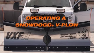 SnowDogg Tech Support: Operating A SnowDogg® V-Plow