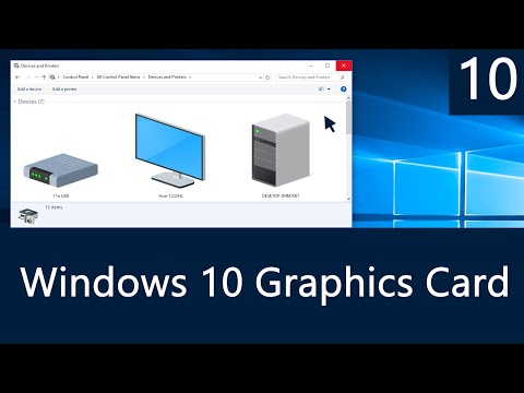 Windows 10 - How to Check Which Graphics Card You Have Windows 10 - How to Check Which Graphics Card You Have