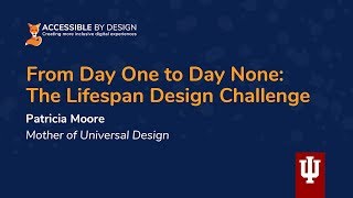 From Day One to Day None: The Lifespan Design Challenge
