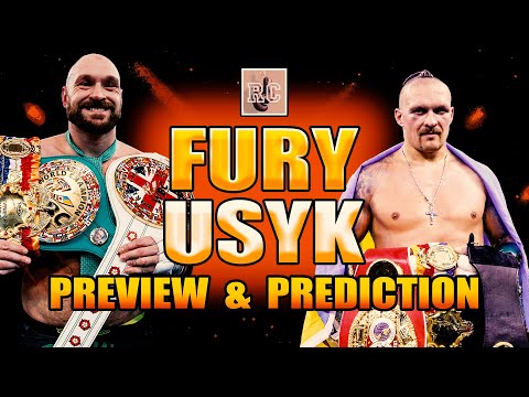 Tyson Fury Vs Oleksandr Usyk - Preview & Prediction VIDEO - Boxing News 24