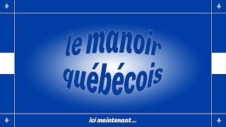 Le manoir québécois