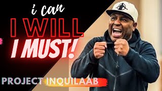 I can I will I must!Epic Eric Thomas speech