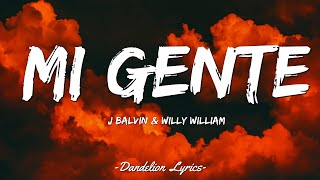 J Balvin, Willy William - Mi Gente - Lyrical